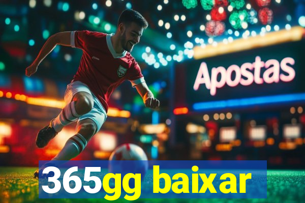 365gg baixar